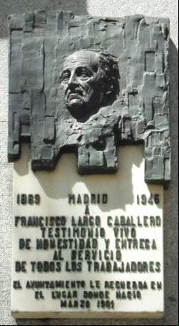 Plaque dedicated to FRANCISCO LARGO CABALLERO at the facade of Chamberi District Hall in Madrid (Spain).