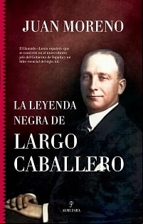 leyenda_negra_largo_caballero