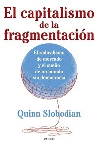 El capitalismo de la fragmentación