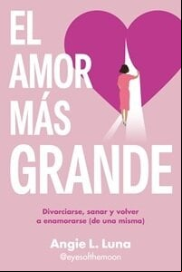 el-amor-mas-grande